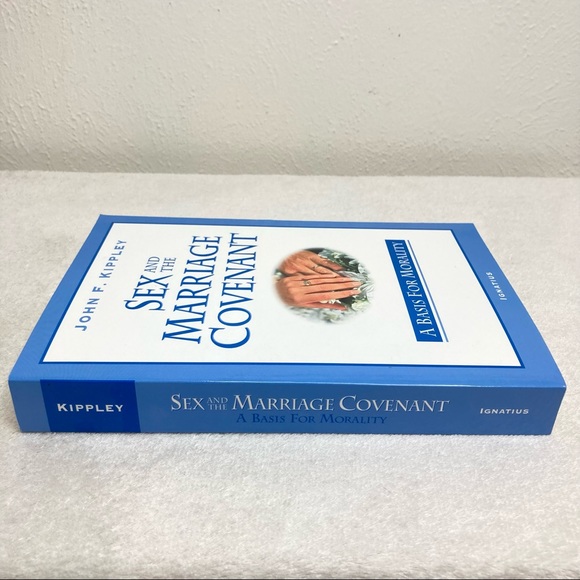 Sex and the Marriage Covenant: A Basis for Morality Book John F. Kippley Couples - Picture 2 of 7